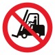 Pictogramme interdit aux chariots élévateurs à fourche et autres véhicules industriels ISO7010-P006
